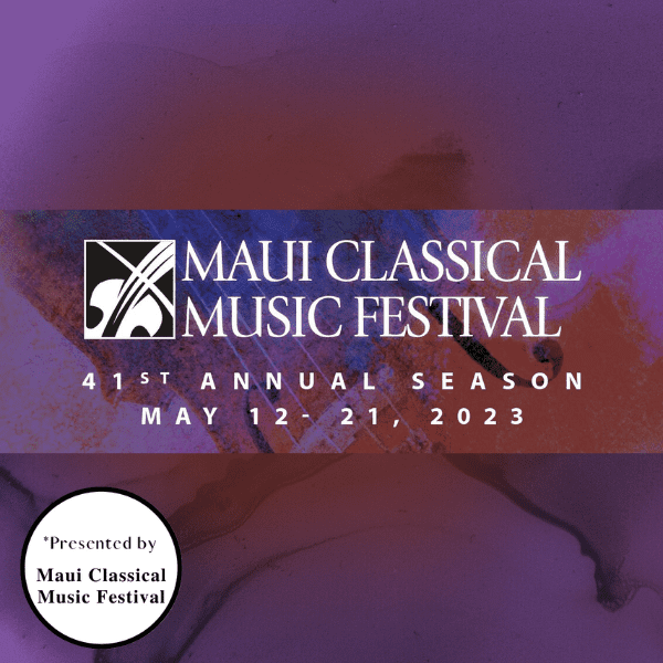 Maui Classical Music Festival